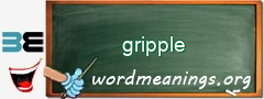 WordMeaning blackboard for gripple